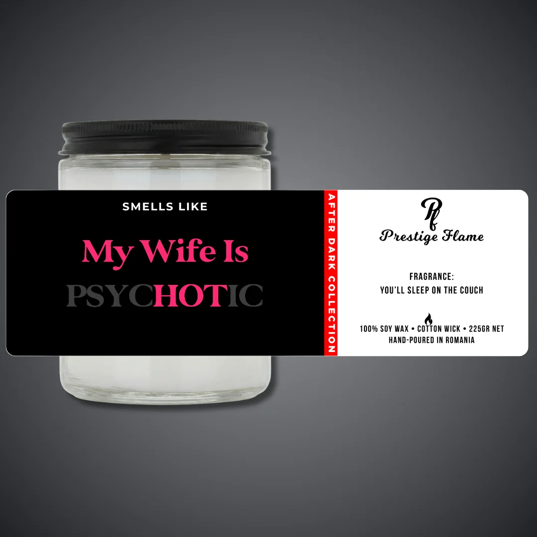 Lumânare parfumată Prestige Flame - MY WIFE IS HOT - After Dark Collection - 225g - recipient transparent cu capac negru