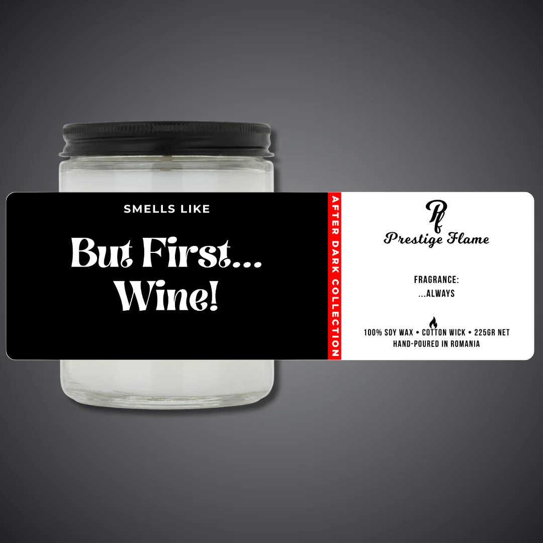 Lumânare parfumată Prestige Flame - BUT FIRST. WINE - After Dark Collection - 225g - recipient transparent cu capac negru