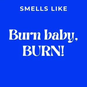 Prestige Flame - Burn baby