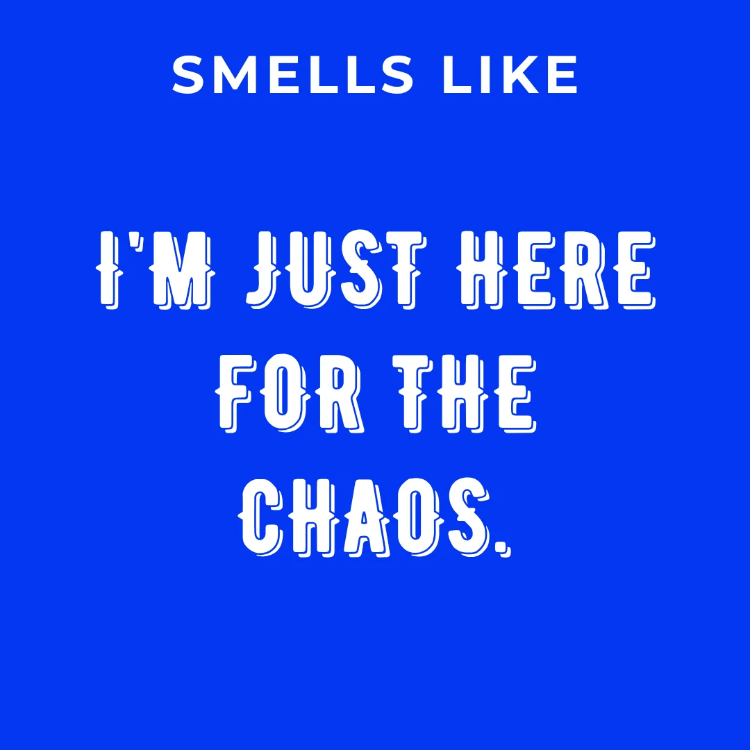 Prestige Flame - I'm just here for the chaos